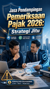 Jasa Pendampingan Pemeriksaan Pajak 2026