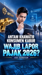 Wajib lapor pajak Antam dan kekhawatiran konsumen beralih